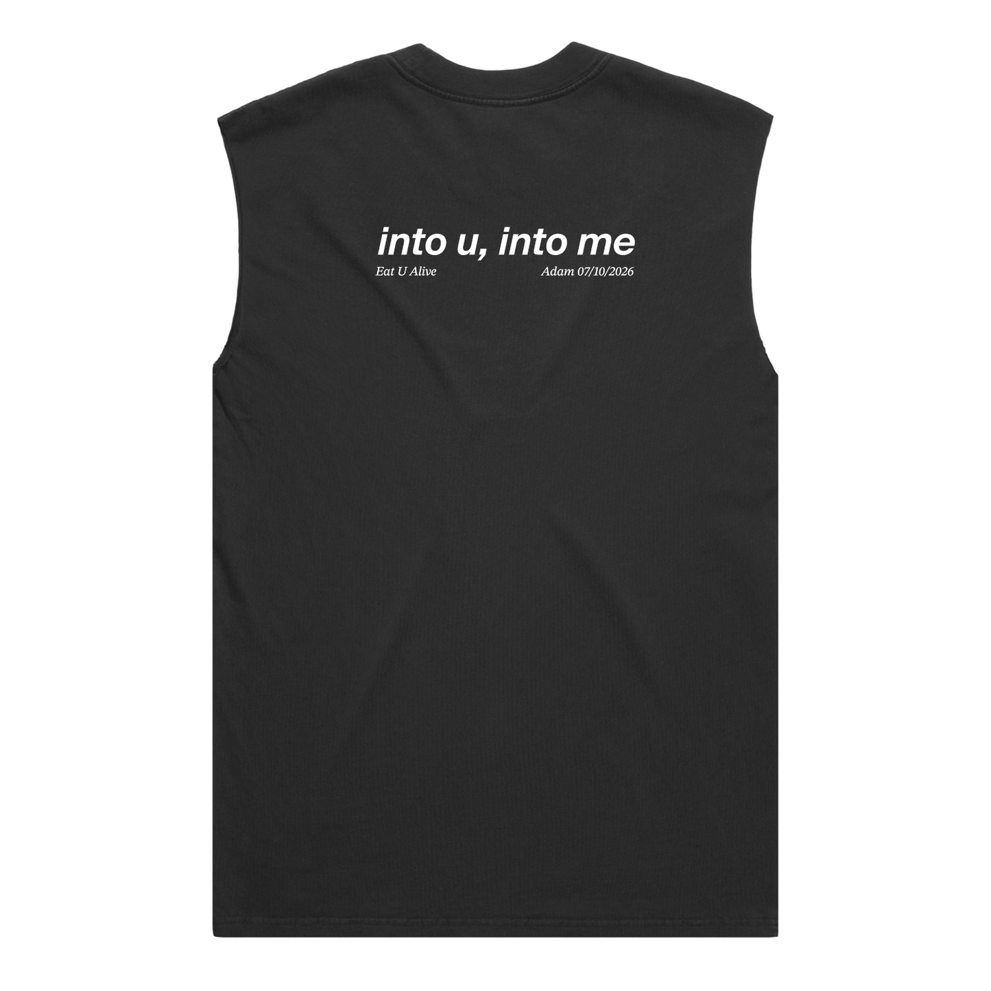 "Into U, Into Me" Sleeveless Tee (Faded Black)